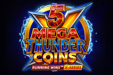 5 Mega Thunder Coins RUNNING WINS™
