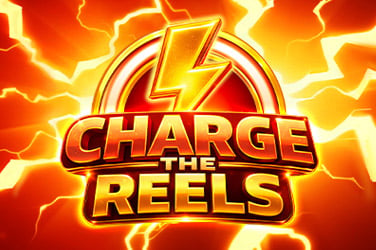 Charge the Reels
