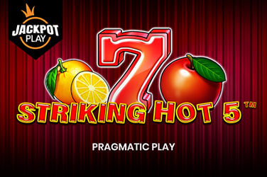 Striking Hot 5 Jackpot Play