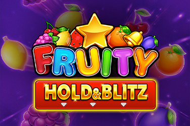 Fruity Hold&Blitz