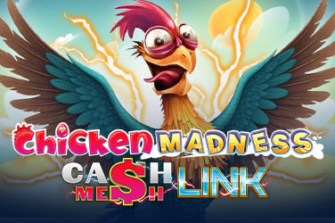 Chicken Madness  - Cash Mesh LINK